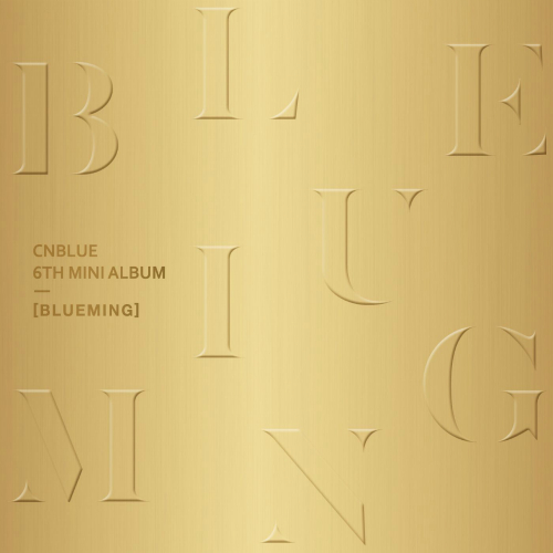 YOUNG FOREVER by CNBLUE (씨엔블루)